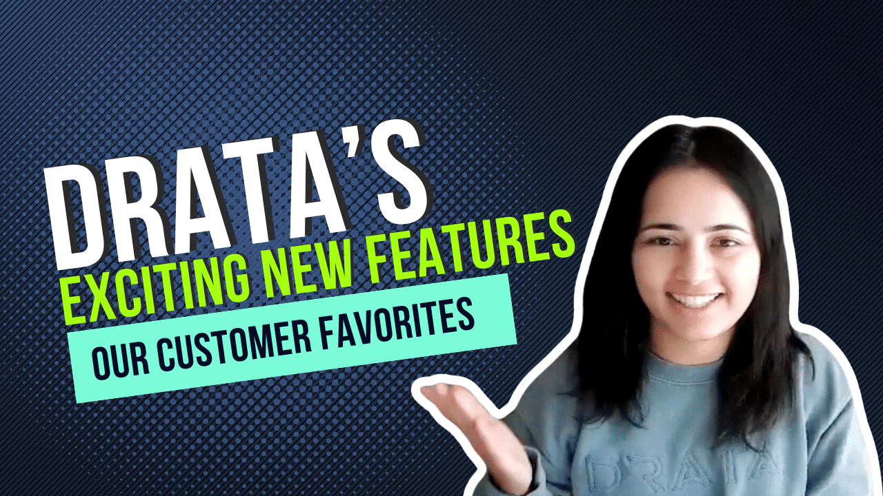 Drata's new features