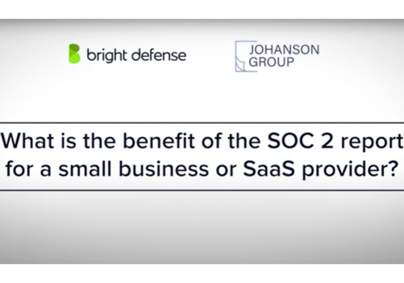 What is the benefit of the SOC 2 report for a small business or SaaS provider?